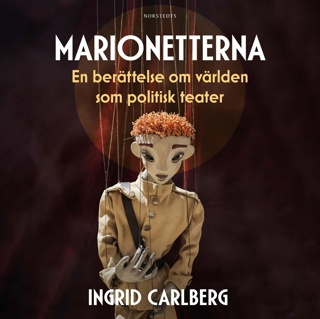 marionetterna-en-berattelse-om-varlden-som-politisk-teater