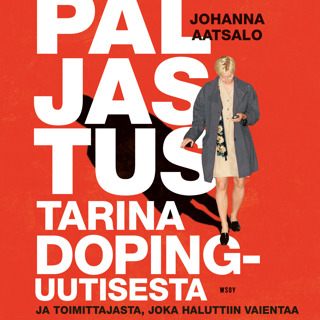 paljastus-tarina-dopinguutisesta-ja-toimittajasta-joka-haluttiin-vaientaa