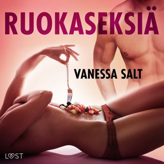 Ruokaseksiä - eroottinen novelli