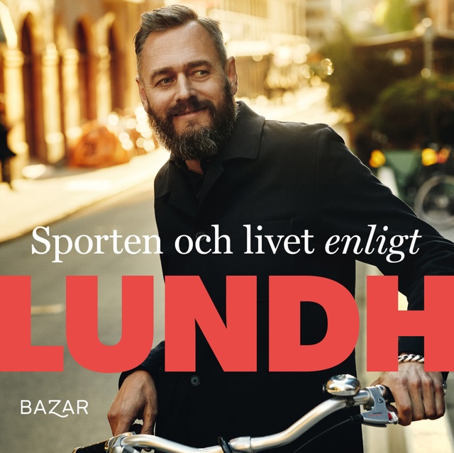 sporten-och-livet-enligt-lundh