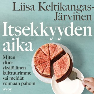 Itsekkyyden aika