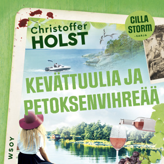 kevattuulia-ja-petoksenvihreaa