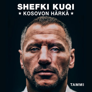 Shefki Kuqi - Kosovon härkä