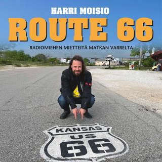 harri-moisio-route-66-radiomiehen-mietteita-matkan-varrelta