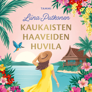 kaukaisten-haaveiden-huvila