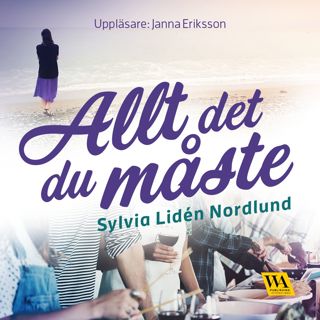 Allt det du måste