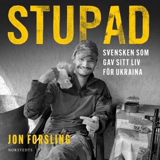 stupad-svensken-som-gav-sitt-liv-for-ukraina