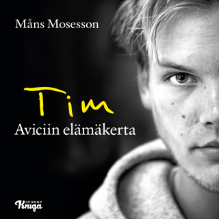 Tim – Aviciin elämäkerta