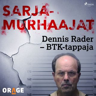 Dennis Rader - BTK-tappaja