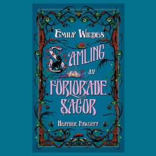 emily-wildes-samling-av-forlorade-sagor
