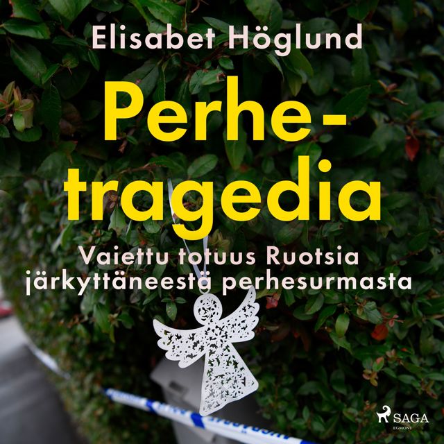 perhetragedia-vaiettu-totuus-ruotsia-jarkyttaneesta-perhesurmasta