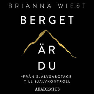 berget-ar-du-fran-sjalvsabotage-till-sjalvkontroll