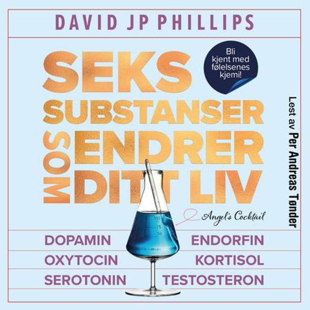 seks-substanser-som-endrer-ditt-liv