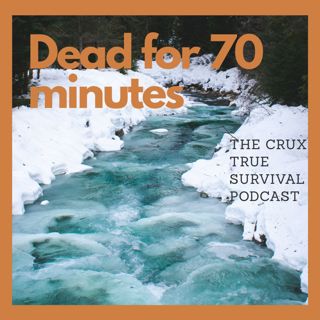 30 Minutes Under Ice: The Boy Who Came Back From Death | E219