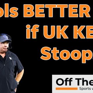 Should Vols keep it close with Kentucky to SAVE Mark Stoops' job???