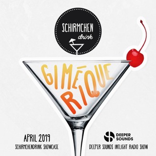 Gimérique | Schirmchendrink & Deeper Sounds | British Airways Inflight Radio Show