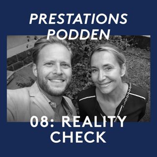08: Per & Caroline - Reality Check
