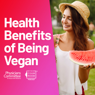 New Health Benefits of Vegan Diets In 2021 | Dr. Andrew Freeman
