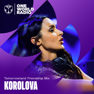Tomorrowland Friendship Mix with Korolova - May, 2026