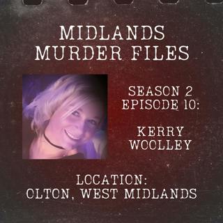 Series 2 Episode 10 - Kerry Woolley (Olton, West Midlands, 2020)
