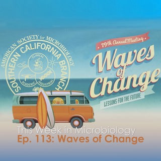 TWiM #113: Waves of Change