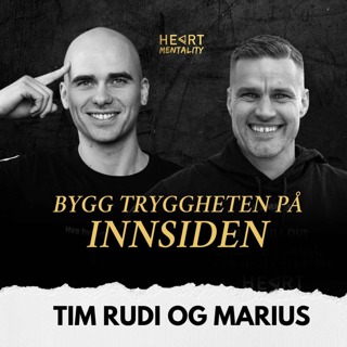 186: Bli tryggere på deg selv - uavhengig av andres meninger