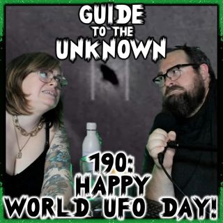 190: Happy World UFO Day!