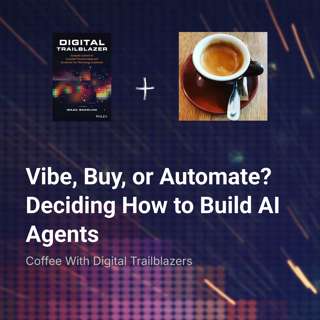 Vibe, Buy, or Automate? Deciding How to Build AI Agents