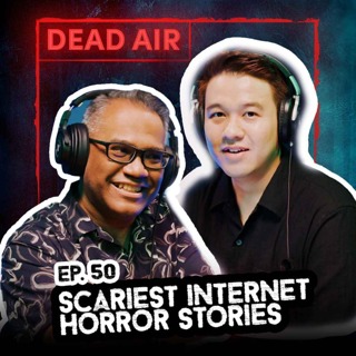 Scariest Internet Horror Stories Vol. 1 - DEAD AIR