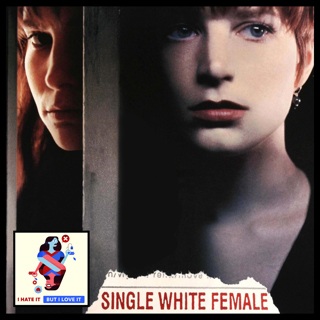 256: Single White Female