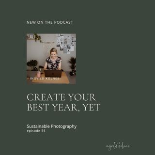 55. How to create your best year yet
