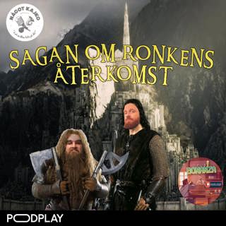 Sagan om Ronkens Återkomst (Bonusavsnitt) - Pubbonanza