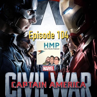 Episode 104- Captian America Civil War