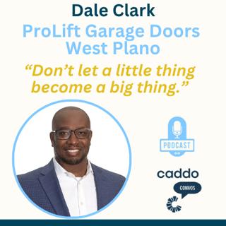 Dale Clark - ProLift Garage Doors West Plano