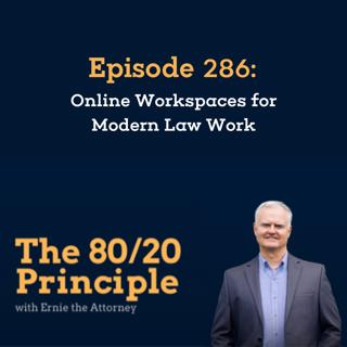 286: Online Workspaces for Modern Law Work