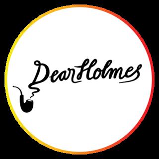 Dear Holmes