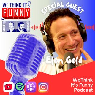 Guest Elon Gold