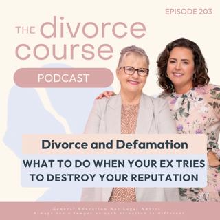 Divorce and Defamation: What to Do When Your Ex Tries to Destroy Your Reputation