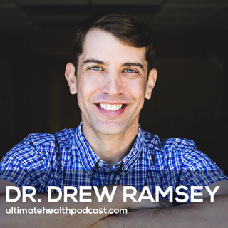 424: Nutritional Psychiatrist Reveals Top Foods to Beat Depression and Anxiety | Dr. Drew Ramsey
