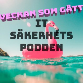 Veckan som gått – Vecka 32