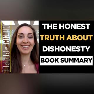 The Honest Truth About Dishonesty Book Summary