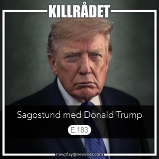 183. Sagostund med Donald Trump