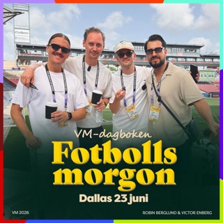 VM-dagboken: 23 juni (Robin & Victor tar farväl och byts ut)