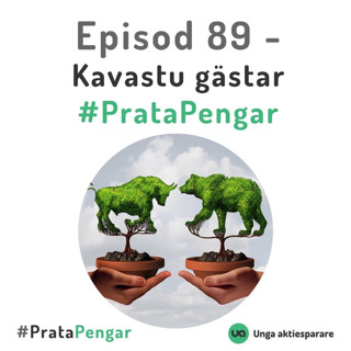 Episod 89 - Kavastu gästar