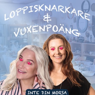 Loppisknarkare och vuxenpoäng