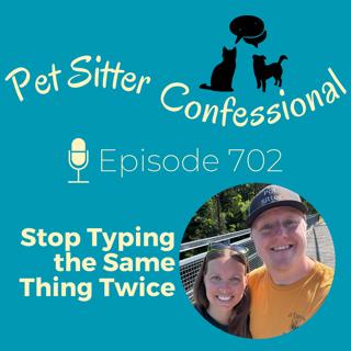 702: Stop Typing the Same Thing Twice