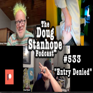Ep. #533 "Entry Denied"