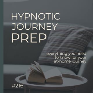 Hypnotic Journey Preparation | Take Your Own Journey At Home | Seer Sessions #216