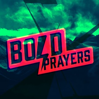Bold Prayers For Others - Bold Prayers - Bryan Mowrey - (01/09/22)