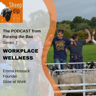 Workplace Wellness - Emma Hossack, Glow at Work